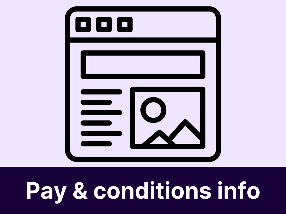 Pay & conditions info